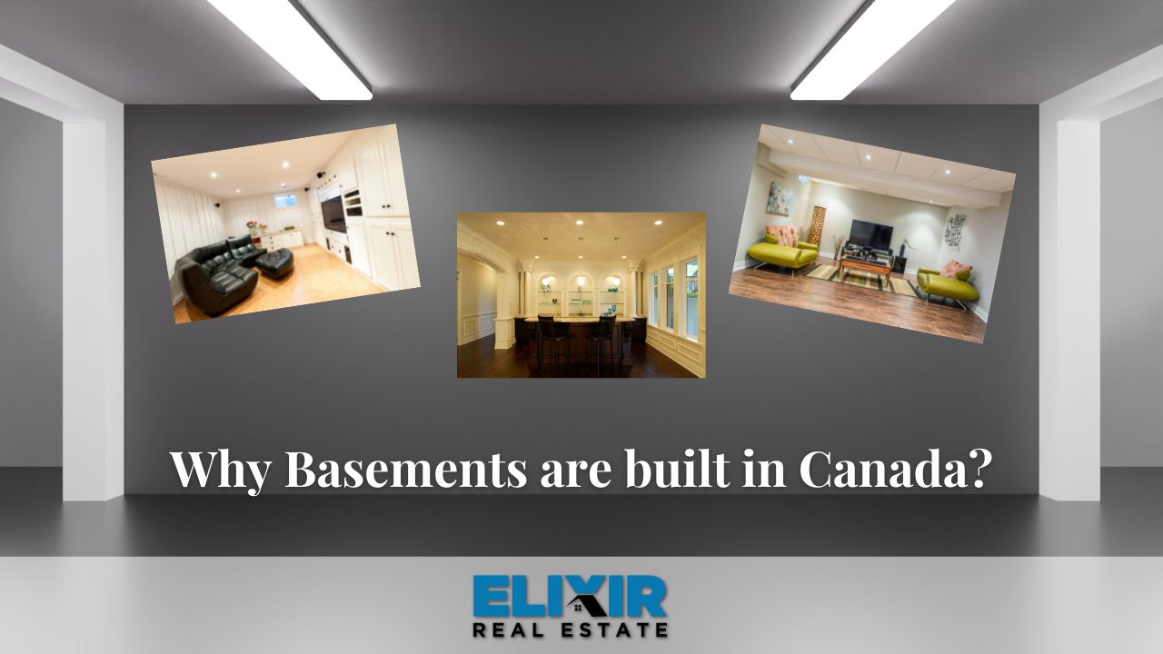 Why Basements are built in Canada?